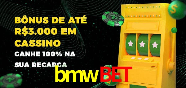 bmwbet melhor bônus de depósito